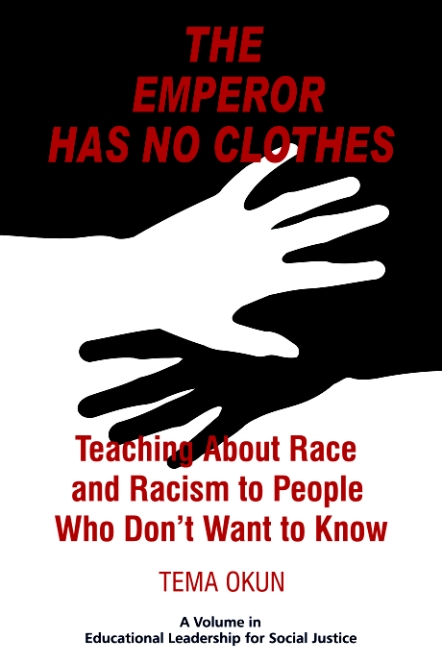 The Emperor Has No Clothes Teaching About Race and Racism to People Who - photo 1