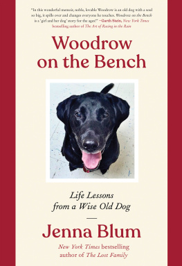 Jenna Blum Woodrow on the Bench: Life Lessons from a Wise Old Dog