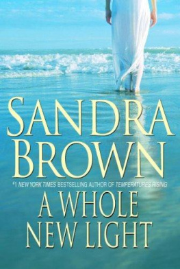 Sandra Brown - A Whole New Light