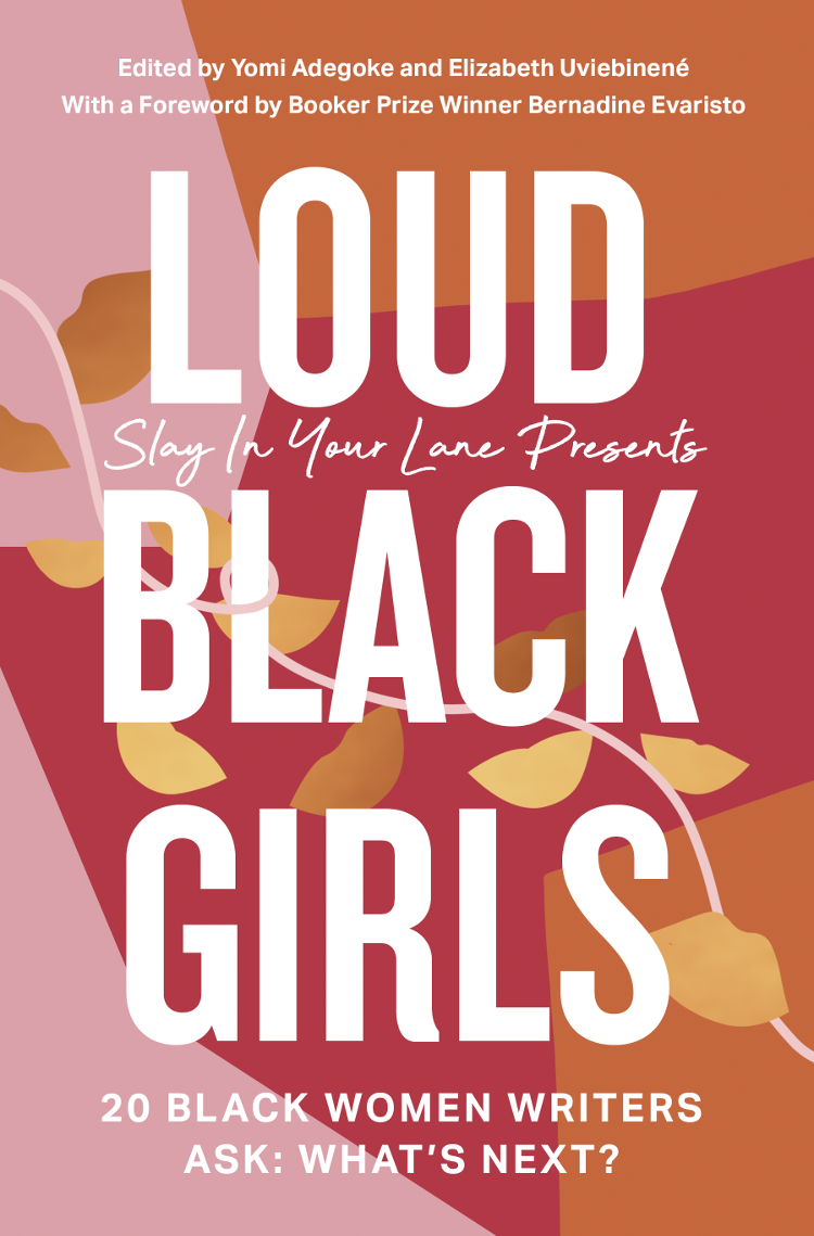 Loud Black Girls 20 Black Women Writers Ask Whats Next - image 1