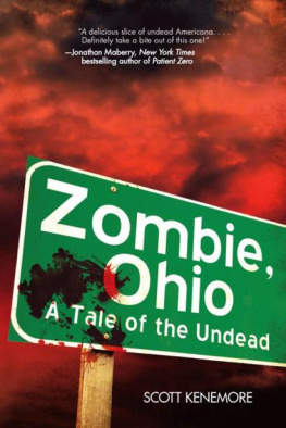 Scott Kenemore Zombie, Ohio: A Tale of the Undead