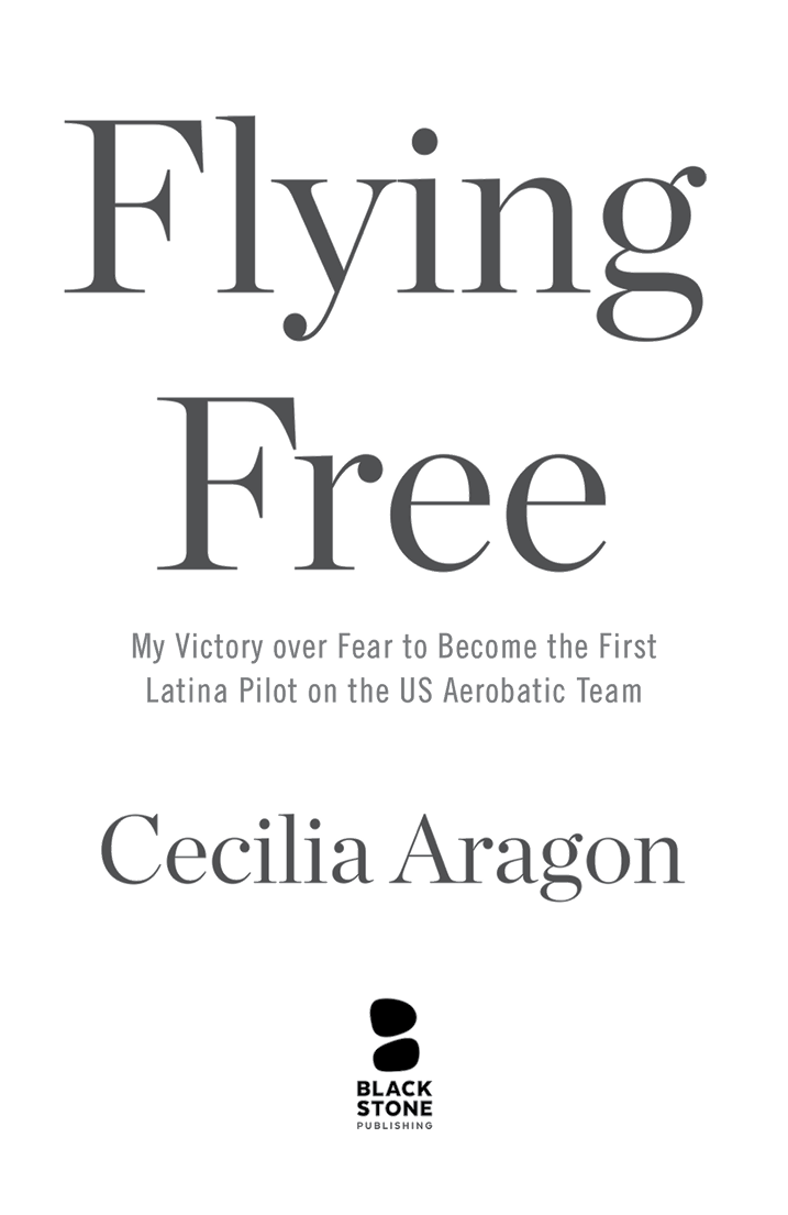 Copyright 2020 by Cecilia Aragon E-book published in 2020 by Blackstone - photo 2