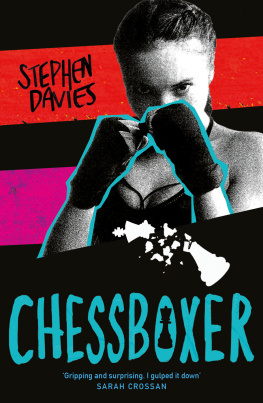 Stephen Davies - Chessboxer