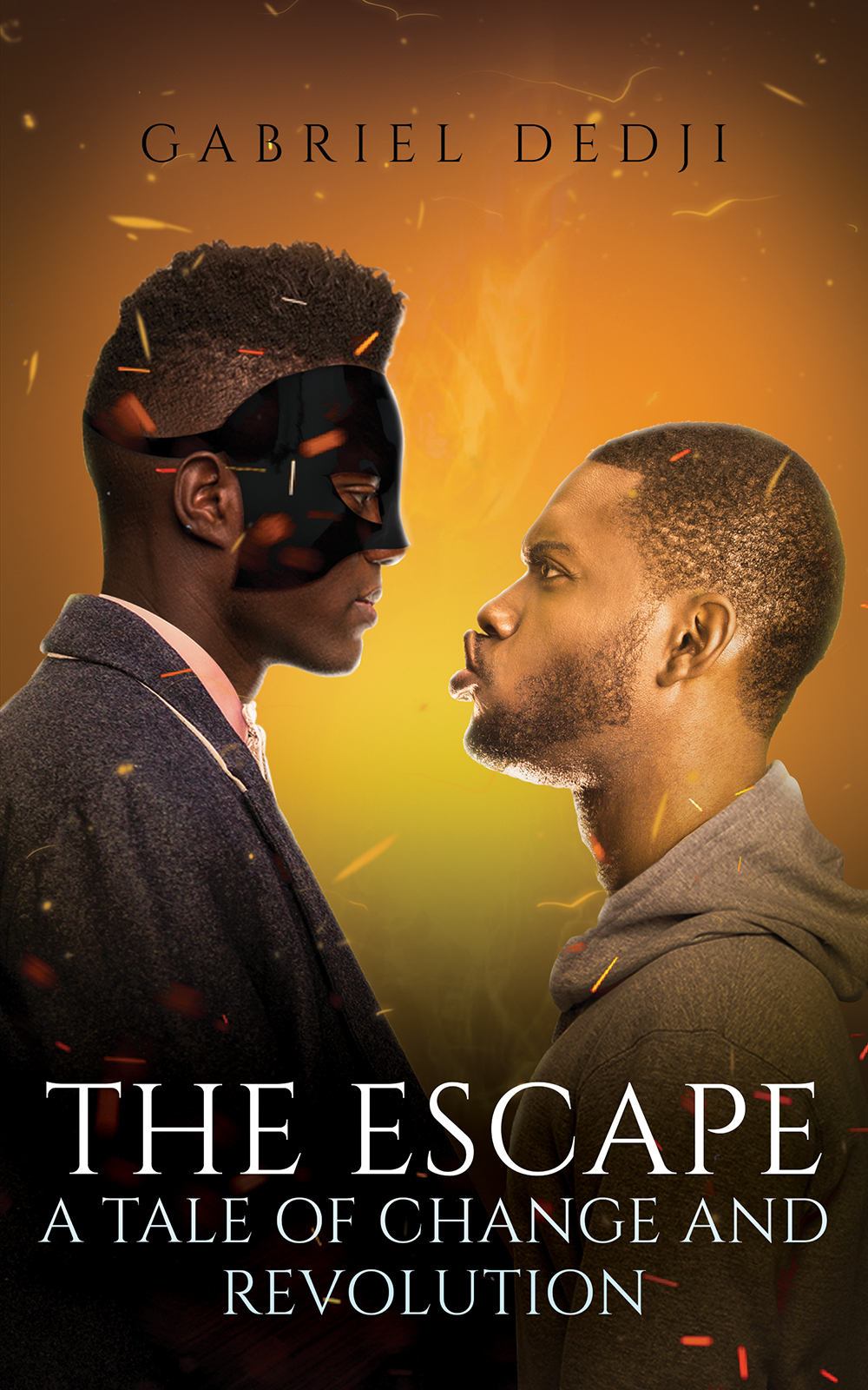 The Escape Gabriel Dedji Austin Macauley Publishers 2019-10-30 About the - photo 1