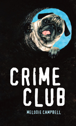 Melodie Campbell - Crime Club