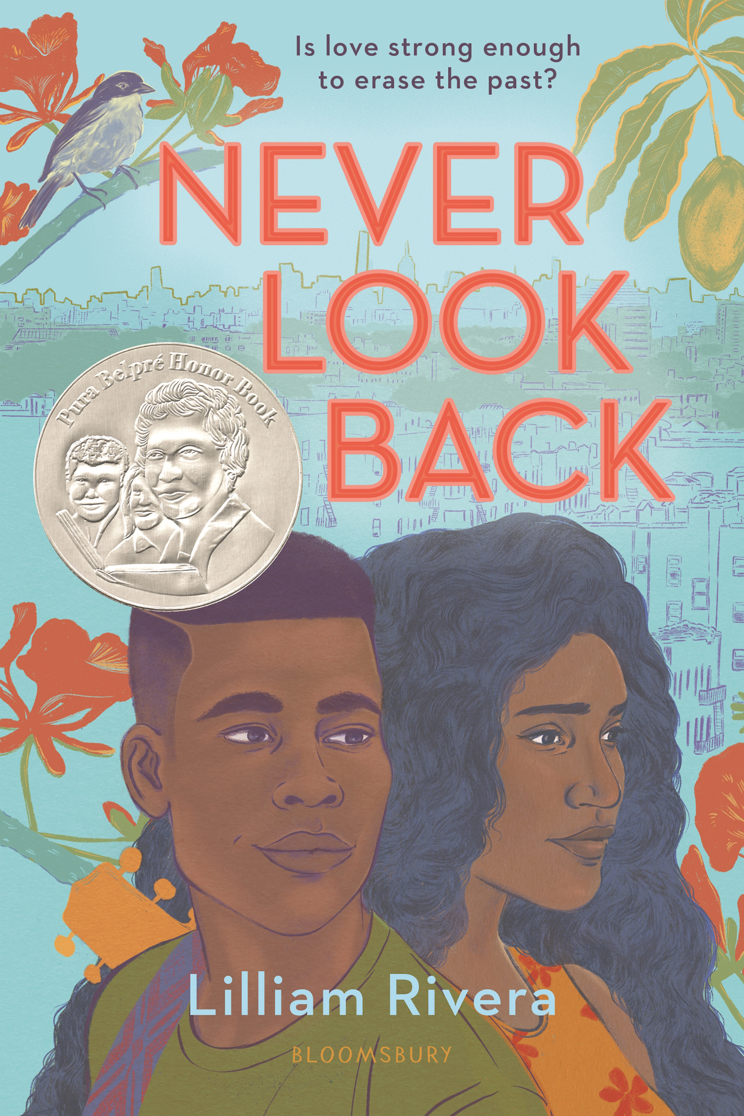 PRAISE FOR NEVER LOOK BACK A PURA BELPR HONOR BOOK AN INDIE NEXT LIST PICK A - photo 1