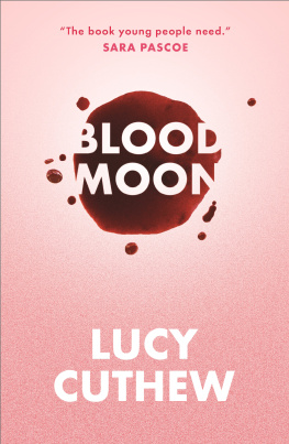 Lucy Cuthew - Blood Moon