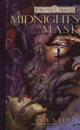 Paul S. Kemp - Midnights Mask: The Erevis Cale Trilogy, Book 3 (Forgotten Realms)