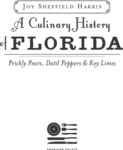 Published by American Palate A Division of The History Press Charleston SC - photo 1