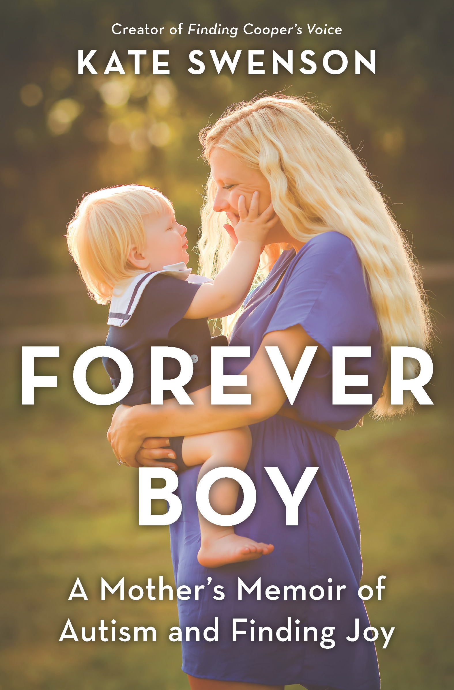 Advance Praise for Forever Boy Until the late twentieth century autism was - photo 1