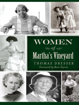 Thomas Dresser Women of Marthas Vineyard