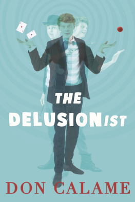 Don Calame - The Delusionist