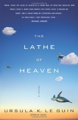 Ursula K. Le Guin The Lathe Of Heaven