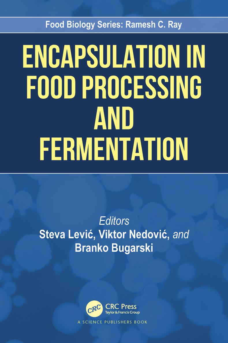 Encapsulation in Food Processing and Fermentation Books Published in Food - photo 1