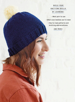 Alanna Okun Knit a Hat: A Beginners Guide to Knitting