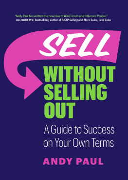 Andy Paul - Sell without Selling Out