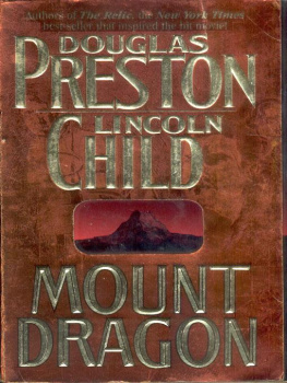 Douglas Preston - Mount Dragon