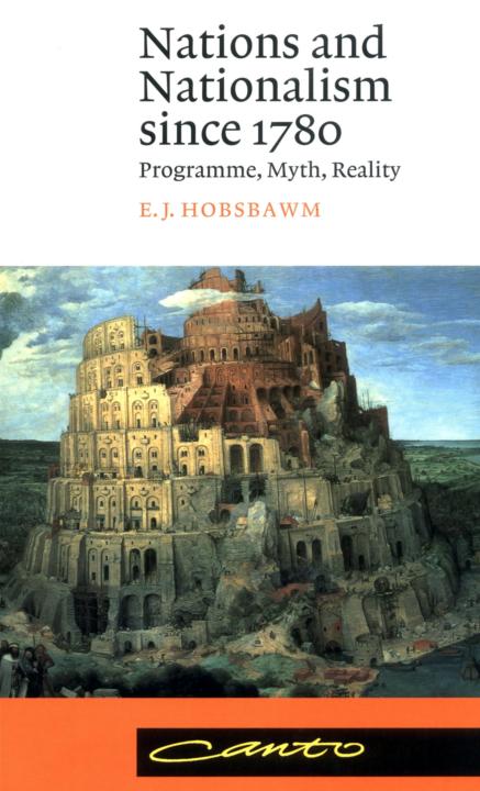 Nations and Nationalism since 1780 Programme Myth Reality Canto - image 1