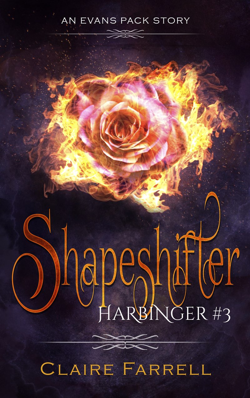 SHAPESHIFTER HARBINGER 3 CLAIRE FARRELL CONTENTS Copyright Claire - photo 1