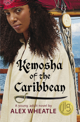 Alex Wheatle - Kemosha of the Caribbean