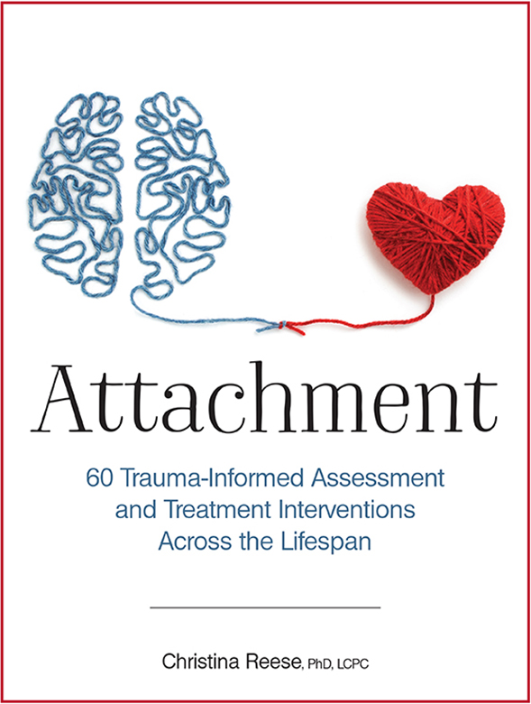 Attachment 60 Trauma-Informed Assessment and Treatment Interventions Across the - photo 1