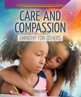 Rachael Morlock - Care and Compassion: Empathy for Others