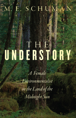 M. E. Schuman - The Understory