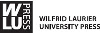 Wilfrid Laurier University Press acknowledges the support of the Canada Council - photo 2