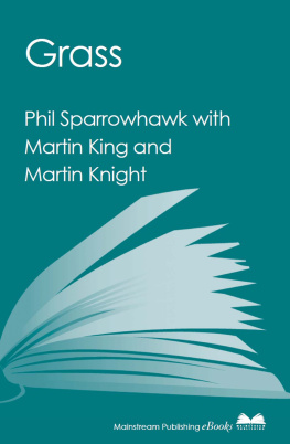 Phil Sparrowhawk - Grass