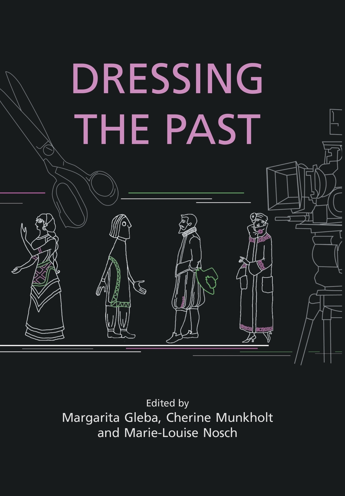 Dressing the Past Margarita Gleba Cherine Munkholt Published by Oxbow Books - photo 1