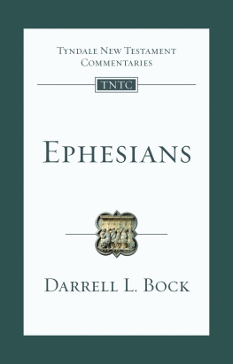 Bock Darrell L. Ephesians