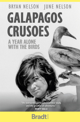 Bryan Nelson - Galapagos Crusoes: A Year Alone with the Birds