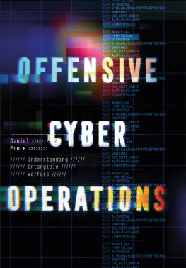 Daniel Moore Offensive Cyber Operations