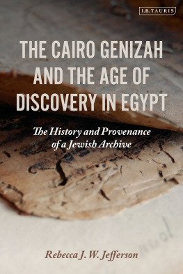 Rebecca J. W. Jefferson The Cairo Genizah and the Age of Discovery in Egypt