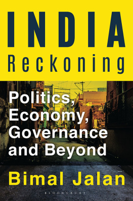 Bimal Jalan - India Reckoning: Rewards and Discontents of Democracy