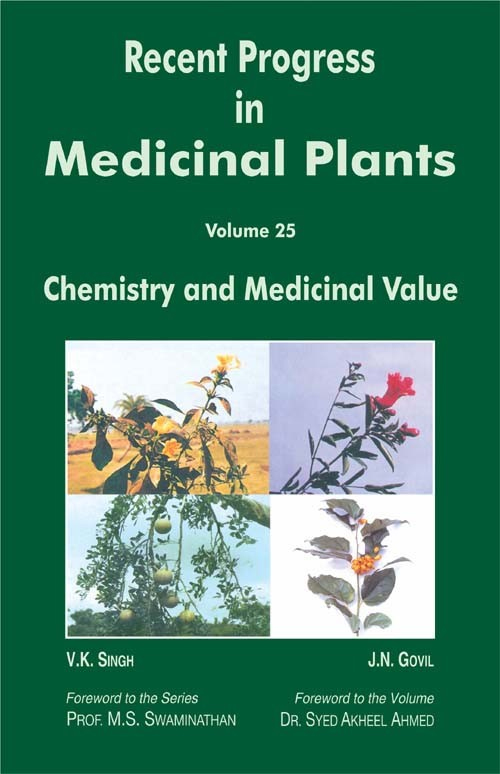 Recent Progress in Medicinal Plants Volume 25 Chemistry and Medicinal Value - photo 1