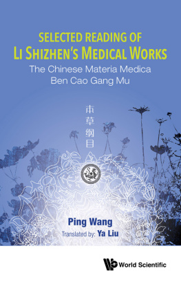 Ping Wang - Selected Reading of Li Shizhens Medical Works