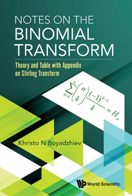 Boyadzhiev Khristo N Notes On The Binomial Transform: Theory And Table With Appendix On Stirling Transform