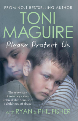 Toni Maguire - Please Protect Us