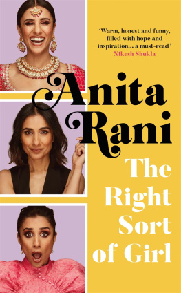 Anita Rani - The Right Sort of Girl