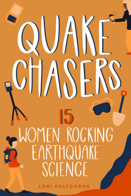 Lori Polydoros Quake Chasers: 15 Women Rocking Earthquake Science