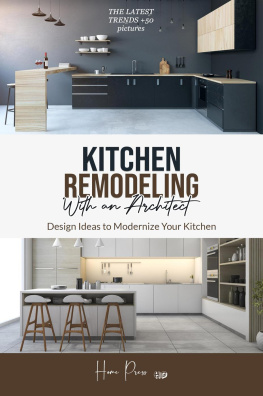 HOME. PRESS - Kitchen Remodeling with an Architect