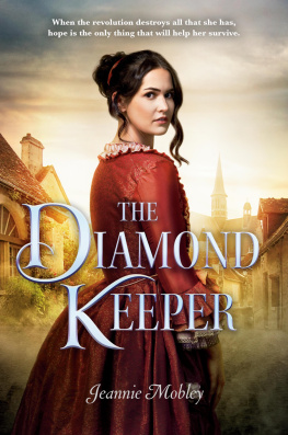 Jeannie Mobley - The Diamond Keeper