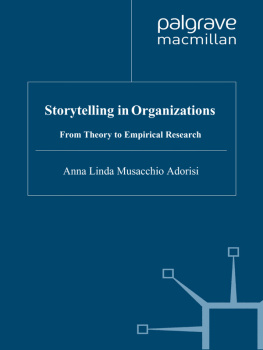 Anna Linda Musacchio Adorisio - Storytelling in Organizations: From Theory to Empirical Research