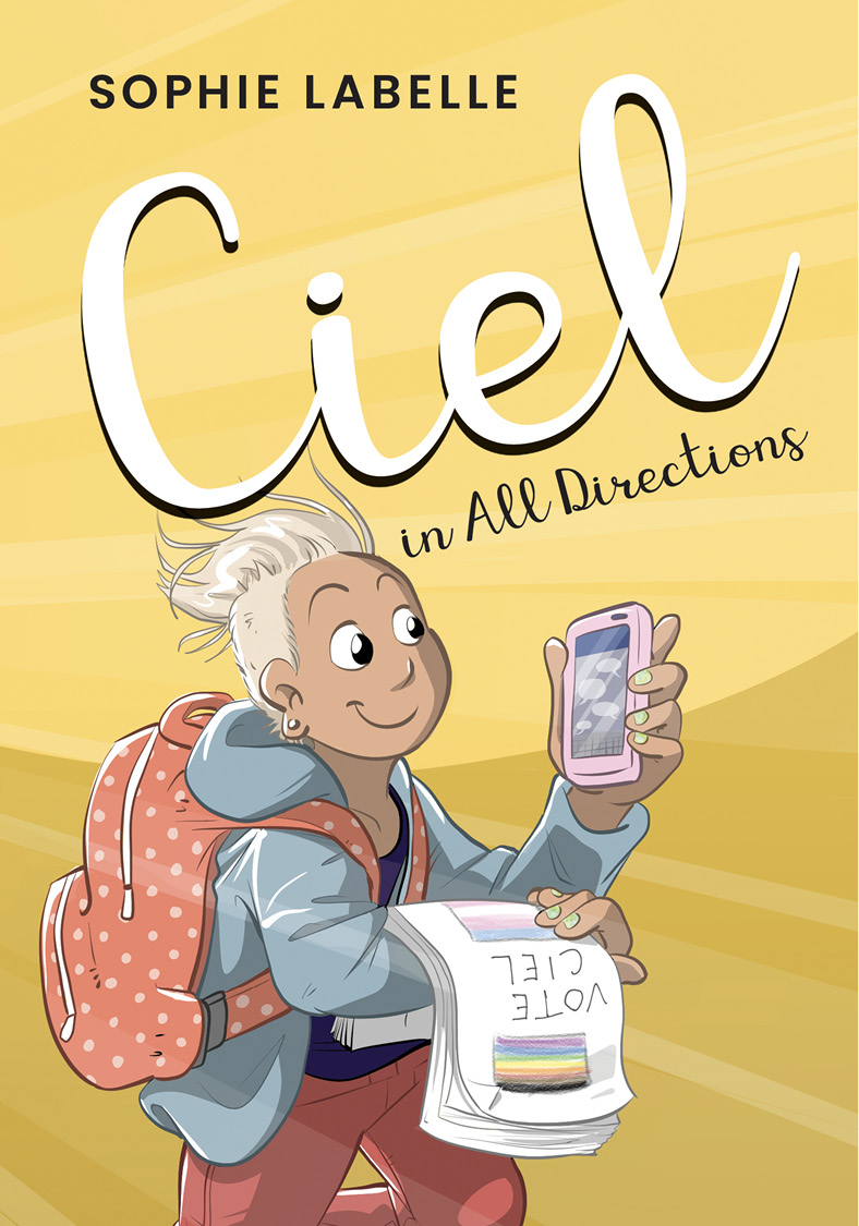 Library and Archives Canada Cataloguing in Publication Title Ciel in all - photo 2