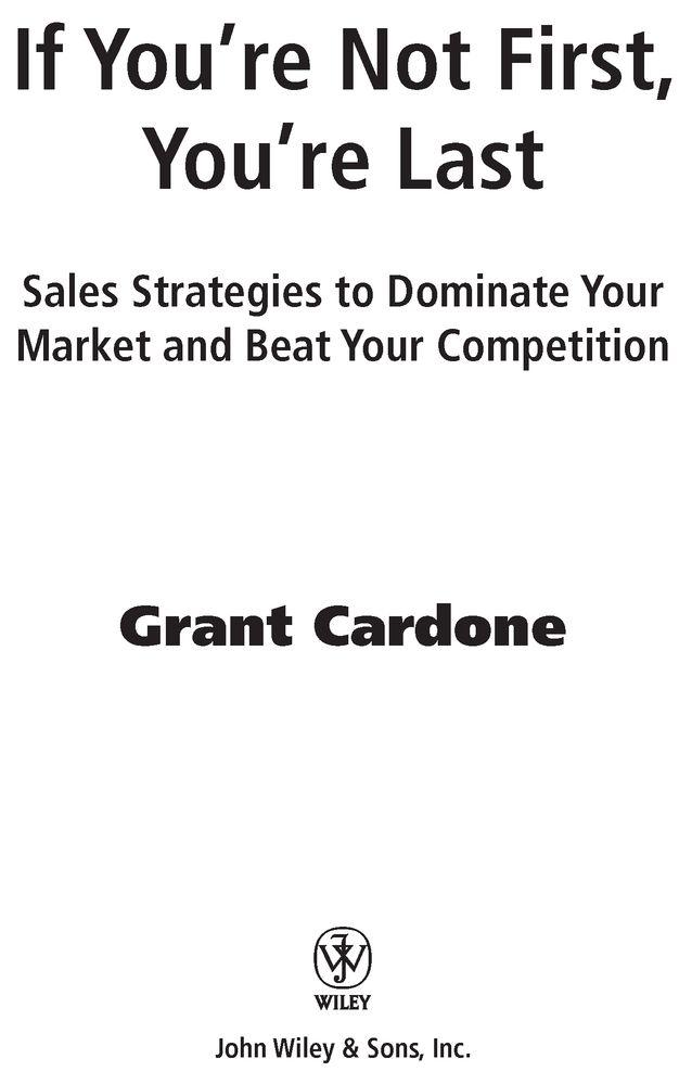 Copyright 2010 by Grant Cardone All rights reserved QuickcloseTM is a - photo 1