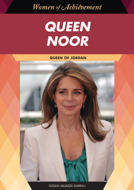 Susan Muaddi Darraj - Queen Noor: Queen of Jordan
