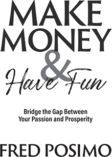 NEW YORK LONDONNASHVILLEMELBOURNEVANCOUVER Make Money Have Fun Bridge the Gap - photo 1