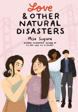 Misa Sugiura Love & Other Natural Disasters