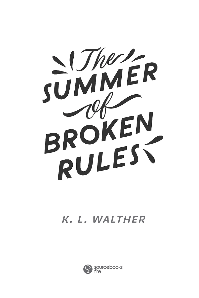 Copyright 2021 by K L Walther Cover and internal design 2021 by Sourcebooks - photo 2